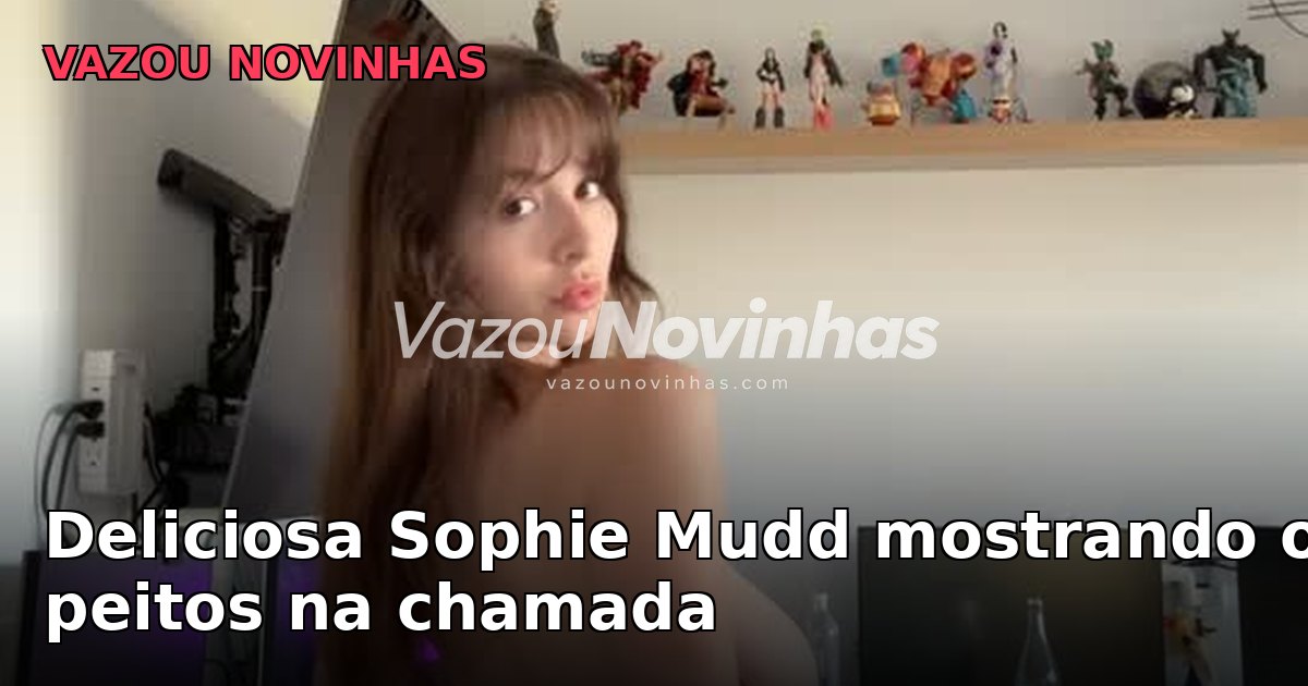 Sophie Mudd caiu na net: novinha amadora Deliciosa mostrando os peitos